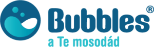 Bubbles - a Te mosodád